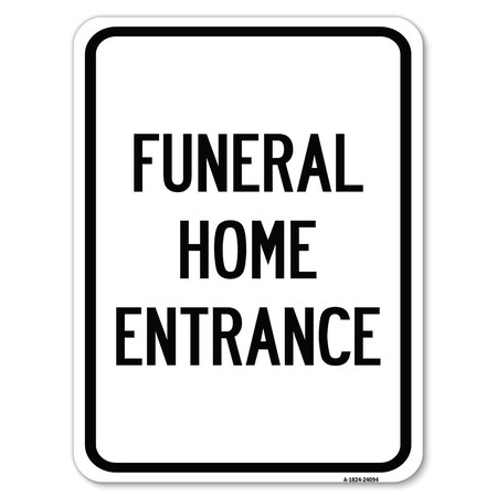 Signmission Safety Sign, 18 in Height, Aluminum, 24 in Length, 24094 A-1824-24094